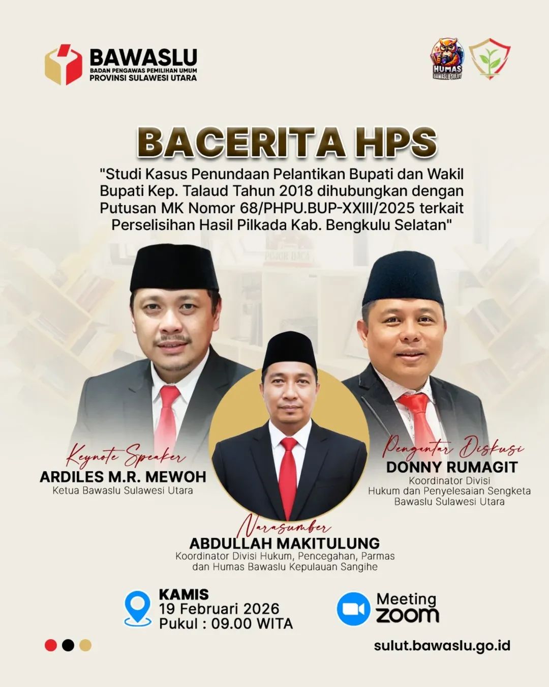 Bawaslu Minahasa Selatan Ikuti Diskusi “Bacerita HPS” Bawaslu Sulut Bahas Penundaan Pelantikan dan Putusan MK
