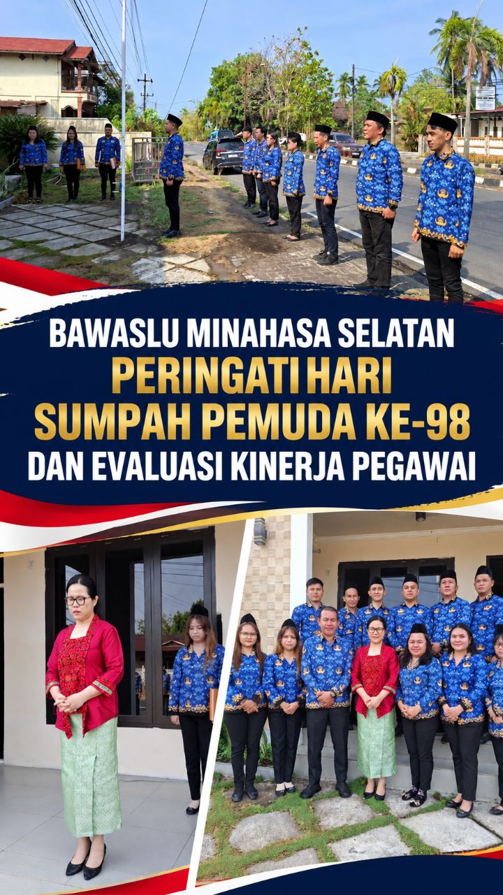 BAWASLU MINAHASA SELATAN PERINGATI HARI SUMPAH PEMUDA KE-98 DAN EVALUASI KINERJA PEGAWAI 